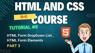 How to Create drop down List in Html || Html Form Elements ( HTML and CSS Tutorial #9)