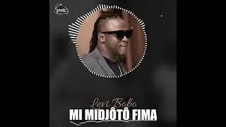 Levi Bobo - Mi Midjötö fima | clip audio