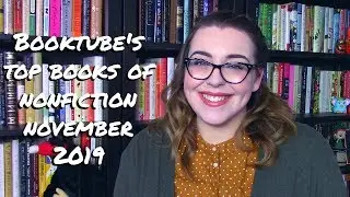Booktube's Top 5 Books of Nonfiction November 2019