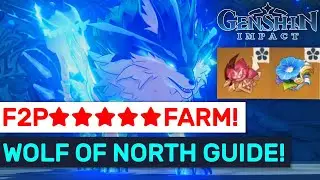 ★★★★★ Boss Farm Guide! Wolf Of North Boss Mechanics! | Genshin Impact