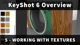 KeyShot 6 Overview: 5 - Working with Textures