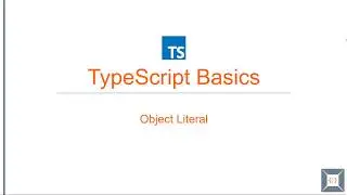 TypeScript Basics | 15 Object Literal