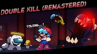 Double Kill [Remastered], FNF VS Impostor V4 Android Port Gameplay!
