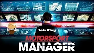 Motorsport Manager #001 Der Start | Motorsport Manager Gameplay German | Lets Play Deutsch