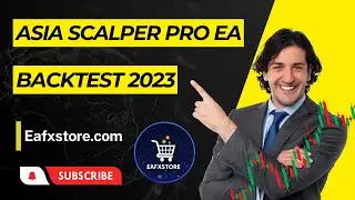 Backtest EA | Asia Scalper Pro EA MT4 Review | FX STORE EA