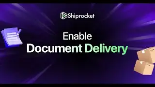 Enable Document Delivery With Shiprocket