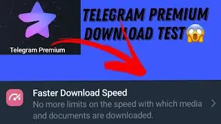 Telegram premium Faster Download Test 😱
