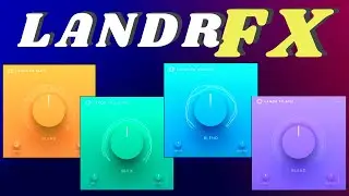 Why Haven't You Tried These AMAZING PLUGINS Yet? | Landr FX Suite | Cakewalk by Bandlab