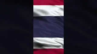| THAILAND | ประเทศไทย | Pratheṣ̄thịy | Waving Flag | 1 Hour | 4K