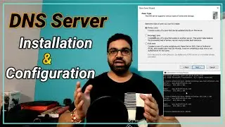 How to Install and Configure DNS Server | DNS Server Configuration | Windows Server
