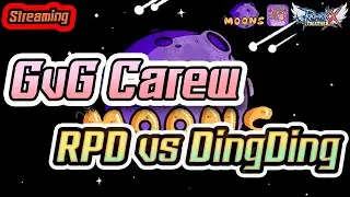 Moons CH 🔴 Streaming EP.486 - GvG Carew : RPD vs DingDing 