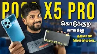POCO X5 Pro 5G Unboxing & Quick Review in Tamil - Loud Oli Tech