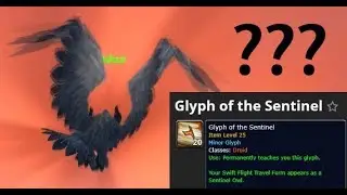 How to get the Glyph of the Sentinel working! (..if your having issues like I used to lol) - WoW BFA