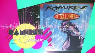 Ramirez - El Gallinero (Tambalea mix)