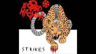 Leopard Machine - Aggressive Way