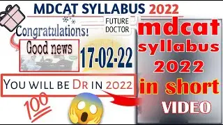 MDCAT 2022 Syllabus and Pattern Latest News | PMC MDCAT 2022 Syllabus