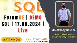 ForumDE | SQL Demo Session  | LIVE | Mr. Akshay Kaushal | 17.08.2024 #sql #education #career #azure