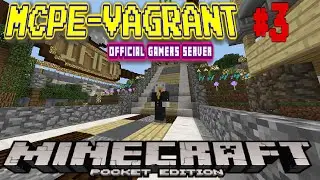 MCPE-VAGRANT #3  (Official Gamers Server)