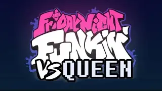 FNF Mod - Vs Queen DEMO