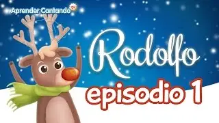 La historia de Rodolfo el reno de  Papá Noel - Episodio 1 - Cuentos para los niños