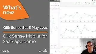 Qlik Sense Mobile for SaaS app demo | What's new in Qlik Sense SaaS May 2021