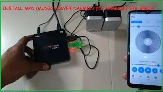 Membuat Music Player Server Di Armbian STB B860H Dengan Install MPD (Music Player Daemon).
