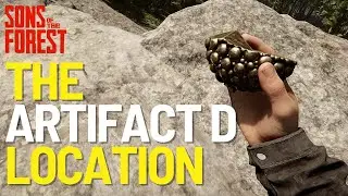 Artifact D Location In Sons of the Forest 1.0 2024