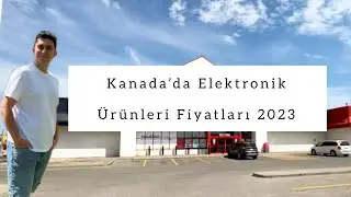 Kanada’da Elektronik Ürünleri Fiyatları 2023 | Calgary Güncel Elektronik Fiyatları