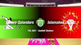 Lahore Qalandars vs Islamabad United || PSL 6 || PSL 2021 || Cricket 19 Gameplay 1080P 60FPS