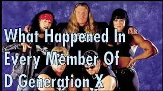 What Happened In Every Member of D Generation X
