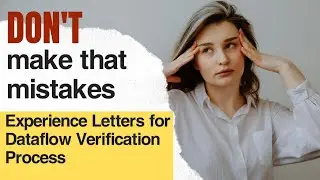 DataFlow group experience letter | Tips to get DataFlow Clearance | dataflow verification process