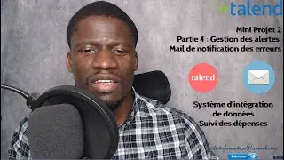 Mini Projet 2 : Gestion des alertes (Notification des erreurs) – Suivi des dépenses – Talend DI #55