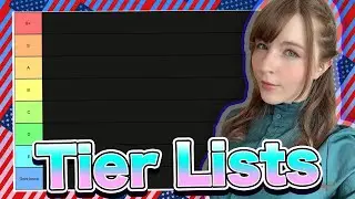 Tier Lists Stream (English) [Tier Maker]