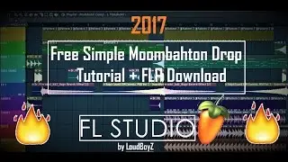 Free Simple Moombahton Drop Tutorial + FLP Download (Fl Studio)(2017)