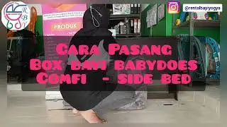 Box Bayi Babydoes Comfi - Side Bed | RBY TUTORIAL