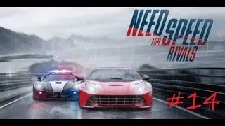 Прохождение Need For Speed Rivals #14