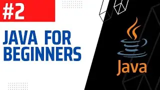 #2 | Main method, Class, First Java Project | Java For Beginners