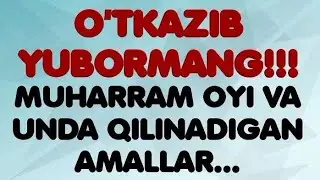 Muharram oyi va unda qilinadigan amallar