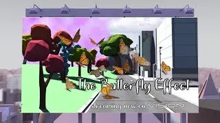 The Butterfly Effect