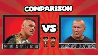 Gunther vs Randy Orton Comparison (Who's the Real Hero)
