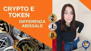 Una semplice differenza CHE POCHI CONOSCONO! CRYPTO E TOKEN in modo semplice