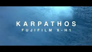 KARPATHOS - FUJIFILM X-H1