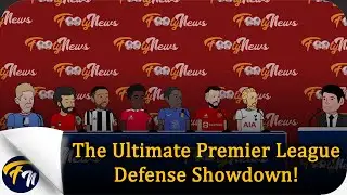 Who Wins The Premier League(Best Defensive Line)