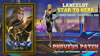 Lancelot Star to Hero Skin Script With Full Sound & Full Voice Lines | No Password ABC File