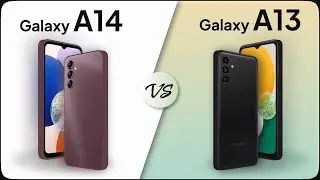 Galaxy A14 5G vs Galaxy A13 5G Comparison | 