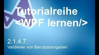 2.1.4.7 - Validieren von Benutzereingaben