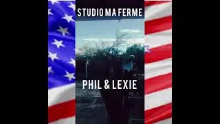 Phil & Lexie: America