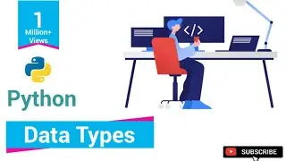 #9 Python Tutorials For Beginners | Python Datatypes | Built-in Datatypes, User Defined Datatypes