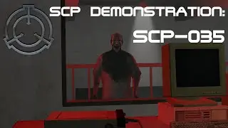 SCP Demonstration: SCP-035