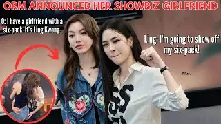 Orm announced her six-pack girlfriend | Ling proudly shows off